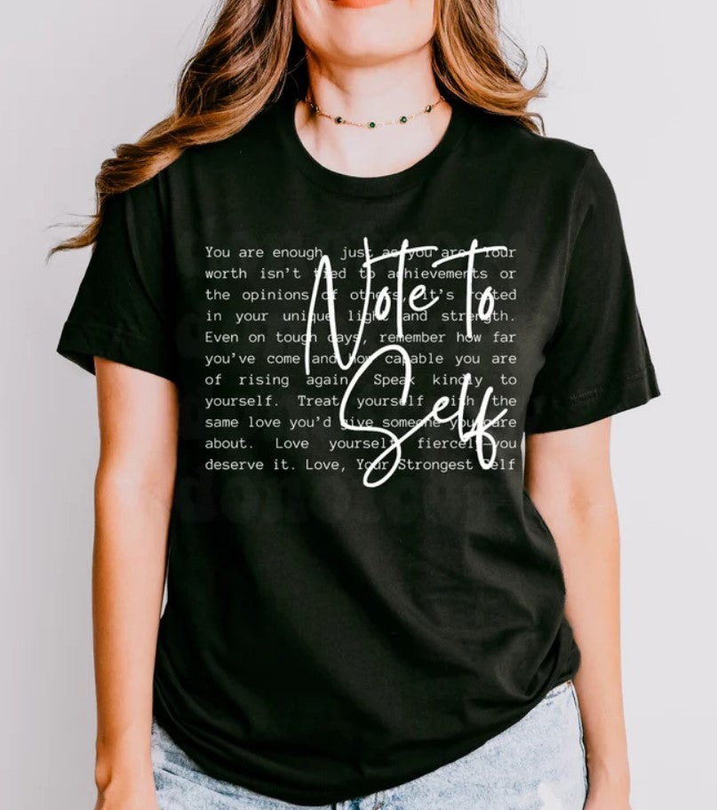 Note to Self T-Shirt